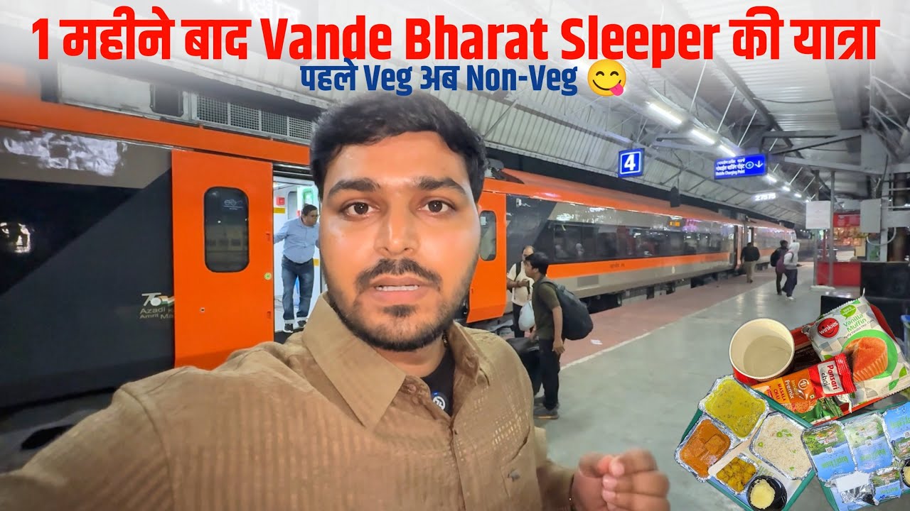 Vande Bharat Sleeper train journey After 1 Month | 3rd AC Food Review 