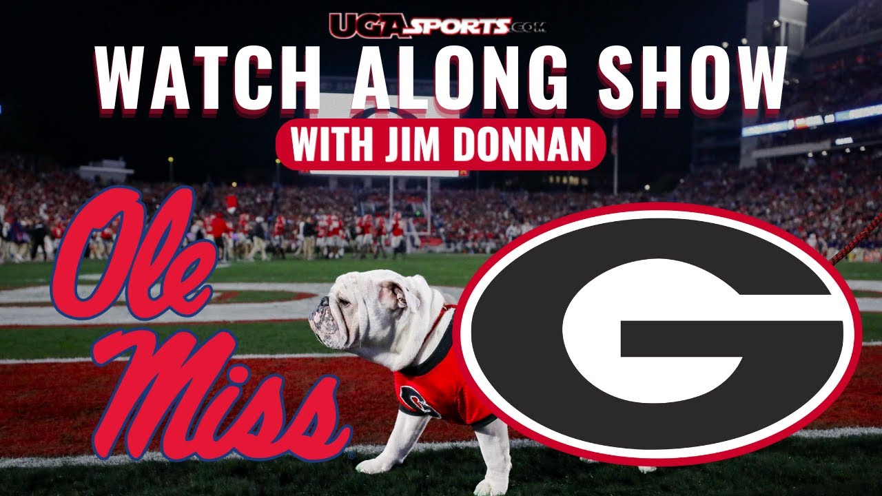 Watch Along Show: Ole Miss vs. Georgia