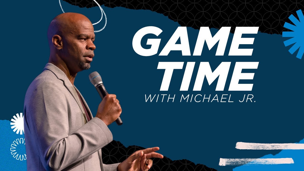 Game Time | Michael Jr | Twin Rivers Church