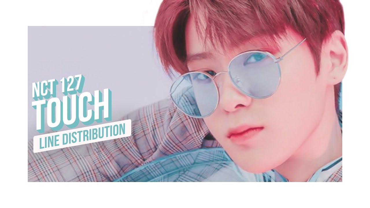 NCT 127 - TOUCH Line Distribution (Color Coded) | 엔시티 일이칠 - 터치