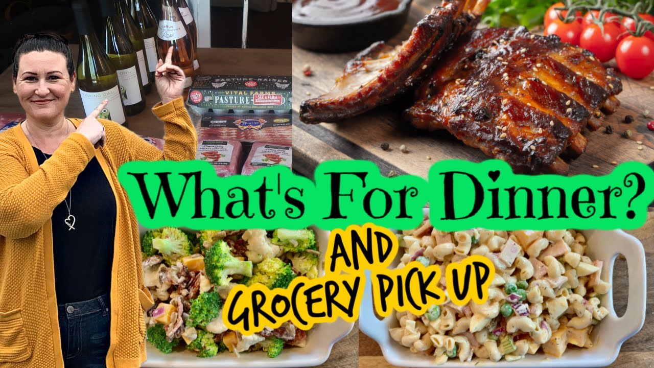 What We ate for Dinner this Week / Large Grocery Pick Up Order