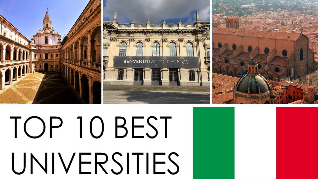 TOP 10 BEST UNIVERSITIES IN ITALY/LE 10 MIGLIORI UNIVERSITÀ IN ITALIA
