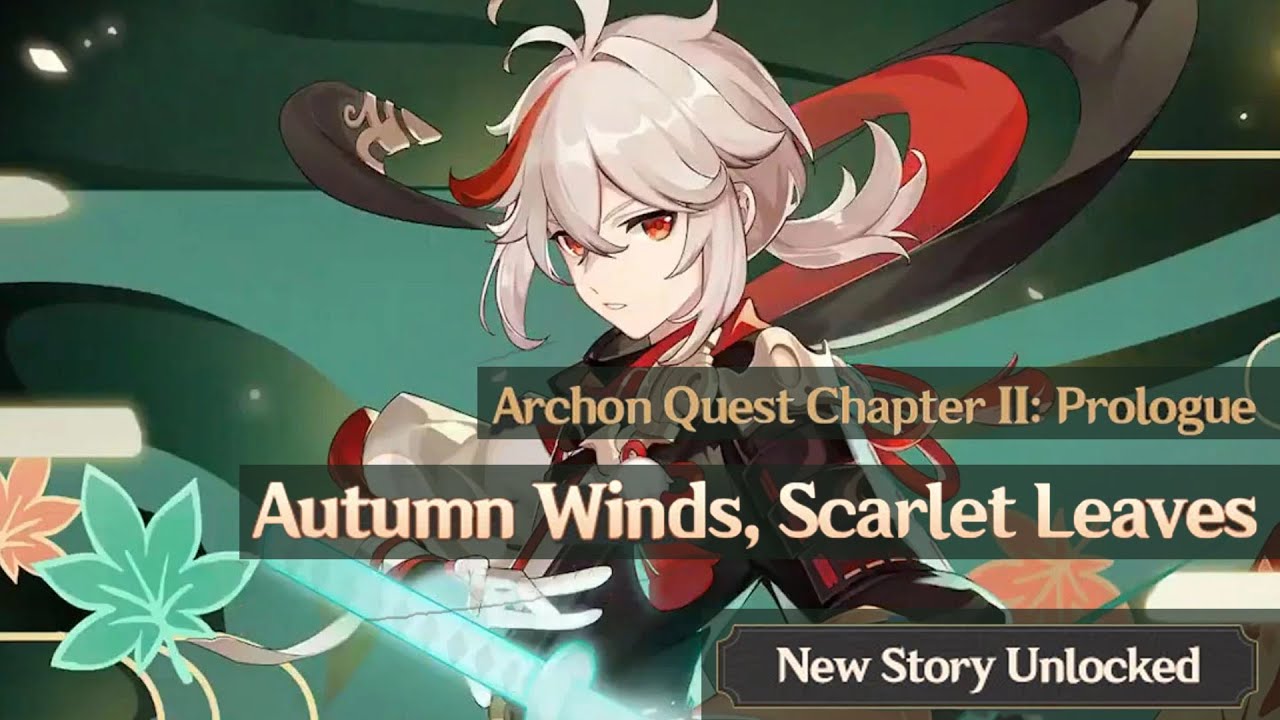 Genshin Impact - Archon Quest - Chapter II: Prologue - Autumn Winds, Scarlet Leaves Full Story Quest