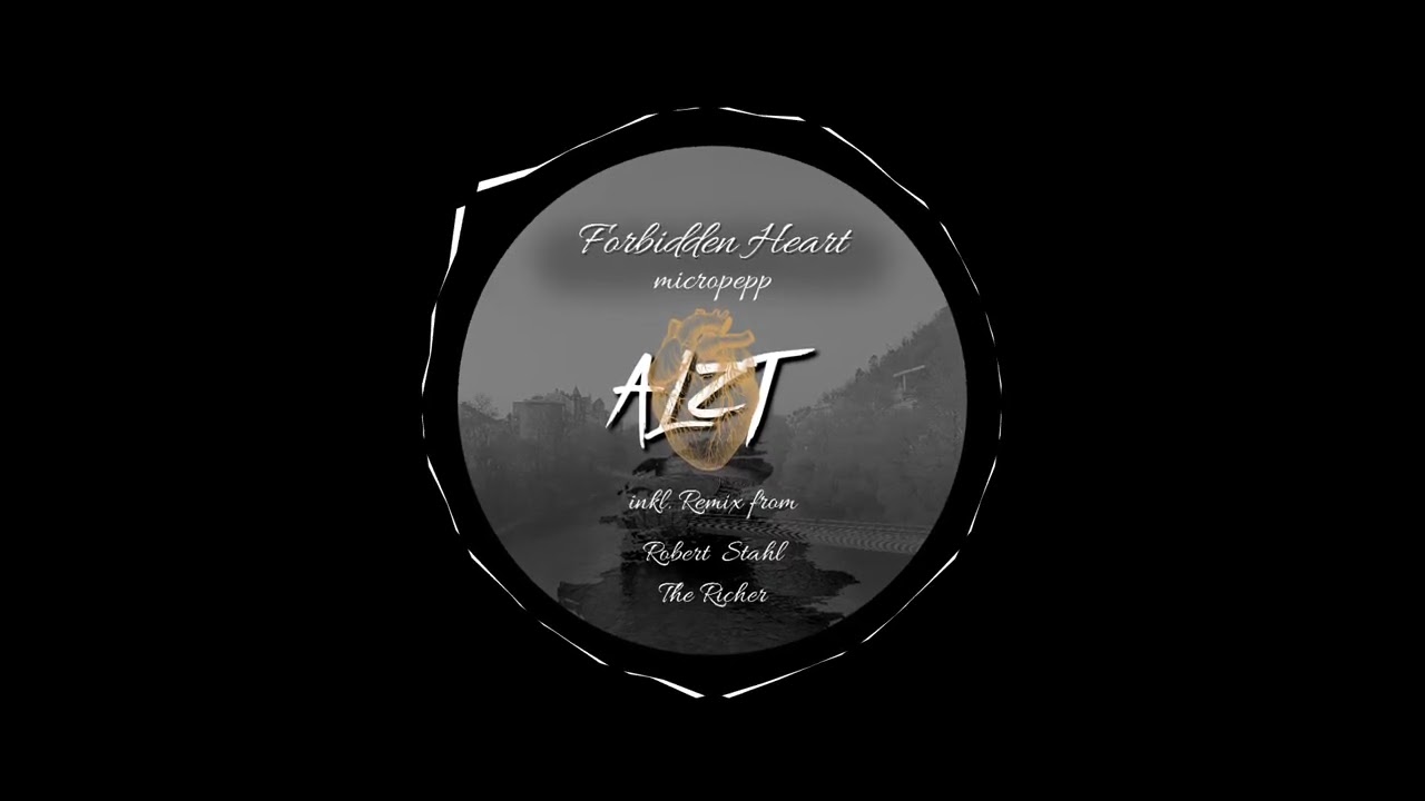 micropepp - Forbidden Heart (Robert Stahl Remix)
