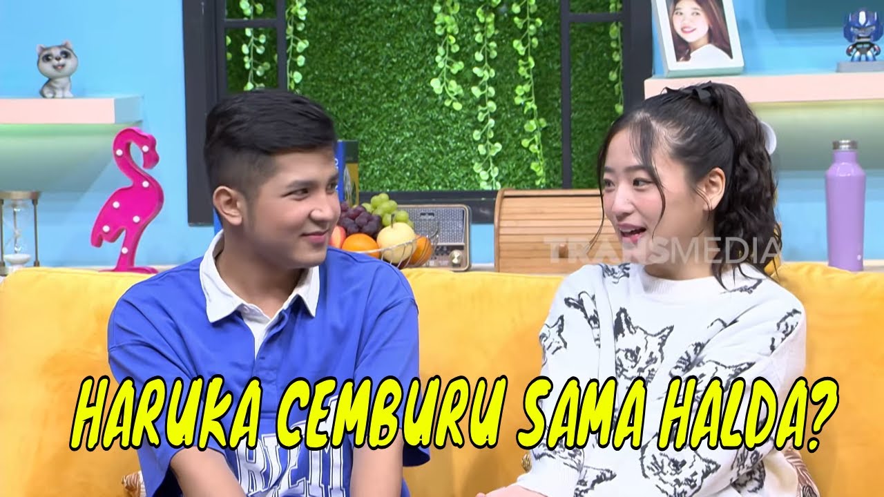 Haruka Ngaku Cemburu Gara-Gara Jirayut Sering Syuting Sama Halda | OTW (09/02/25) Part 3