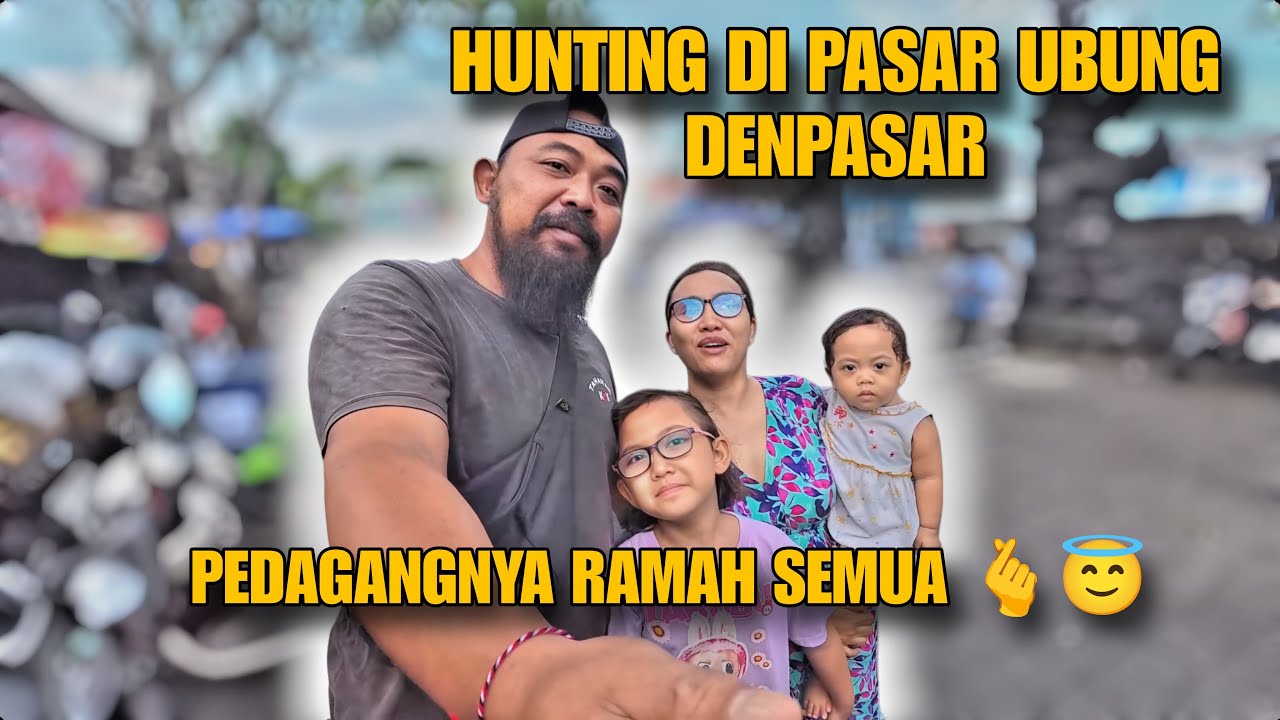 HUNTING DI PASAR TRADISIONAL UBUNG | DAILY VLOG