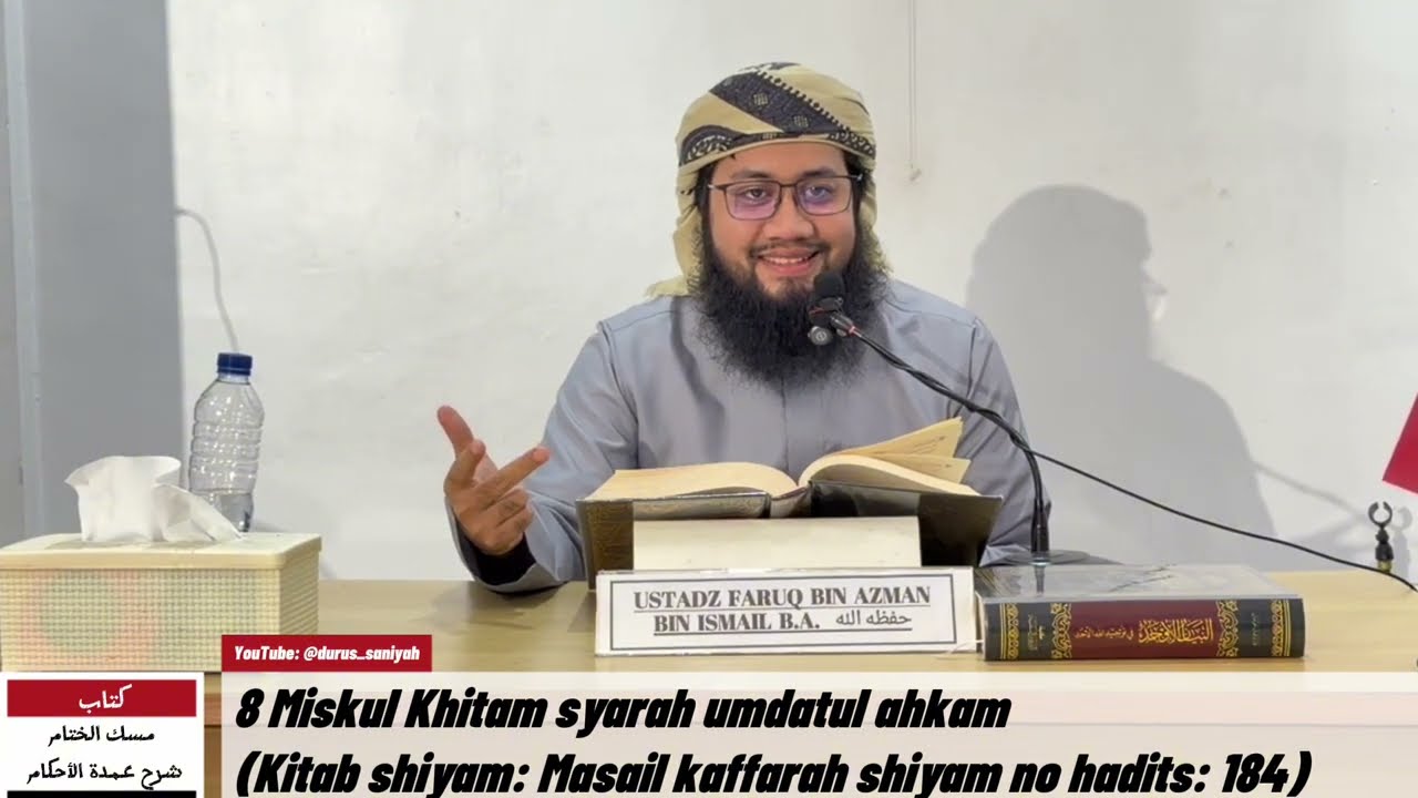 8 Miskul khitam (kitab shiyam: masail kaffaroh shiyam, no hadits :184)
