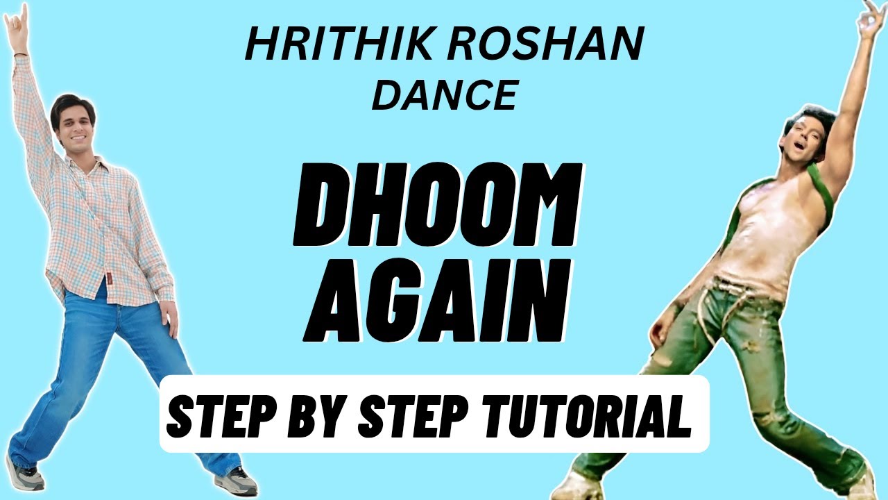 Dhoom Again Hrithik Roshan Dance Steps Tutorial | Dhoom Again Dance Tutorial