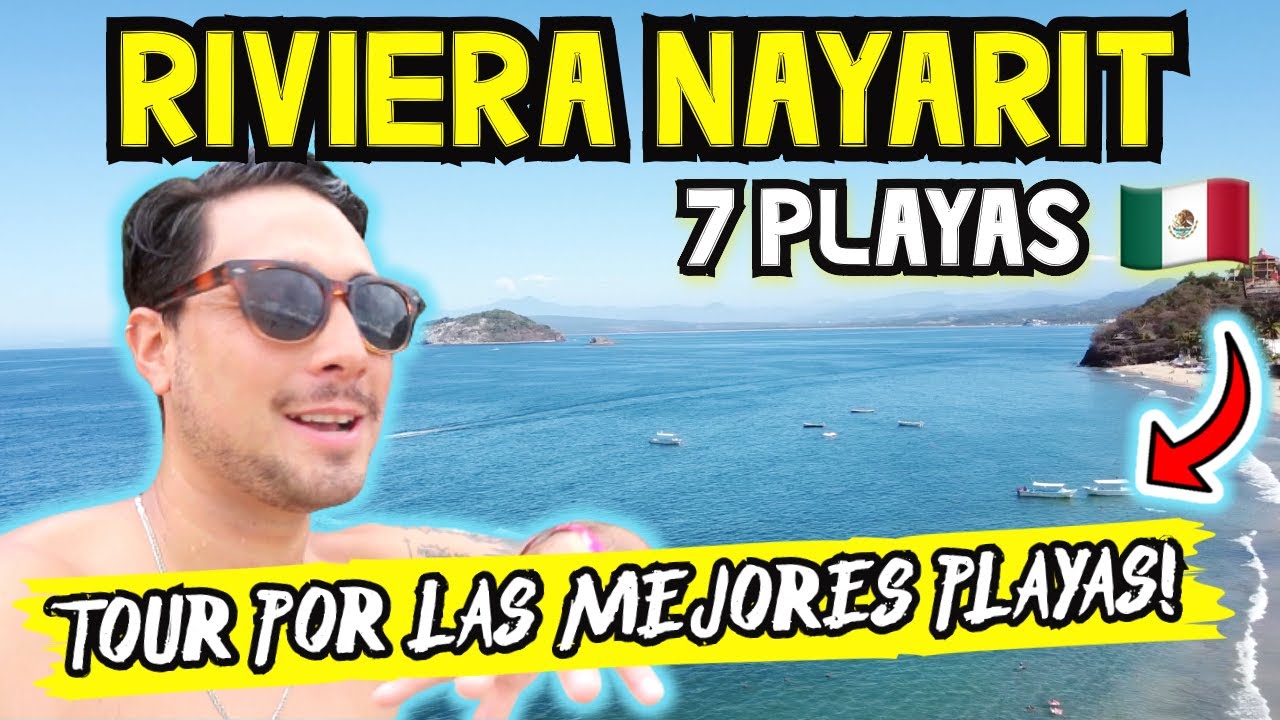Las Playas “MÁS RECOMENDADAS” en RIVIERA NAYARIT! 🇲🇽 Que HACER y VISITAR ✅ Guía TURÍSTICA