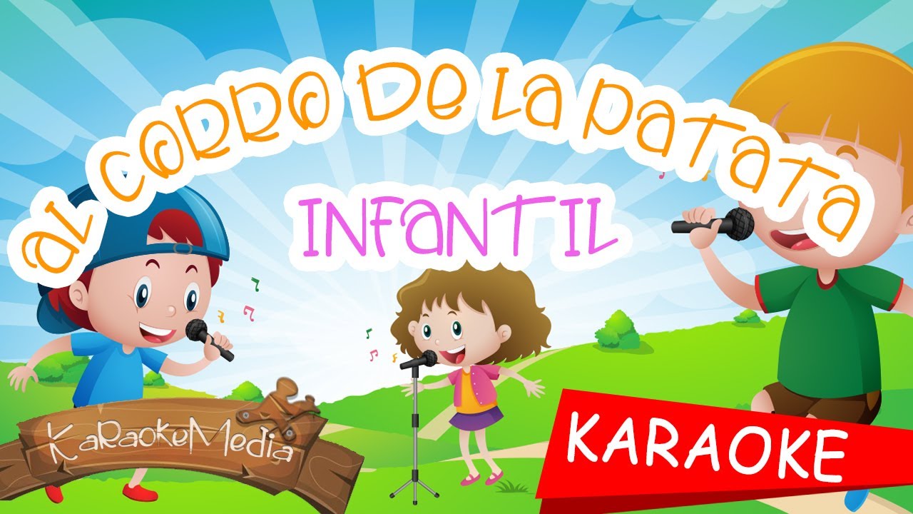 Al corro de la patata - LETRA (KARAOKE INFANTIL)