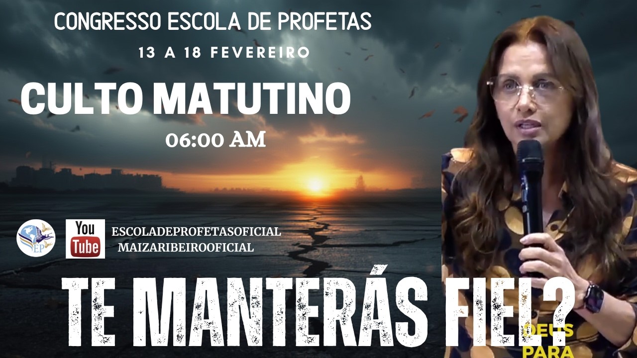 CULTO MATUTINO - 15 FEVEREIRO / ESPECIAL DO RETIRO DO FERIADO DE CARNAVAL - MAIZA RIBEIRO