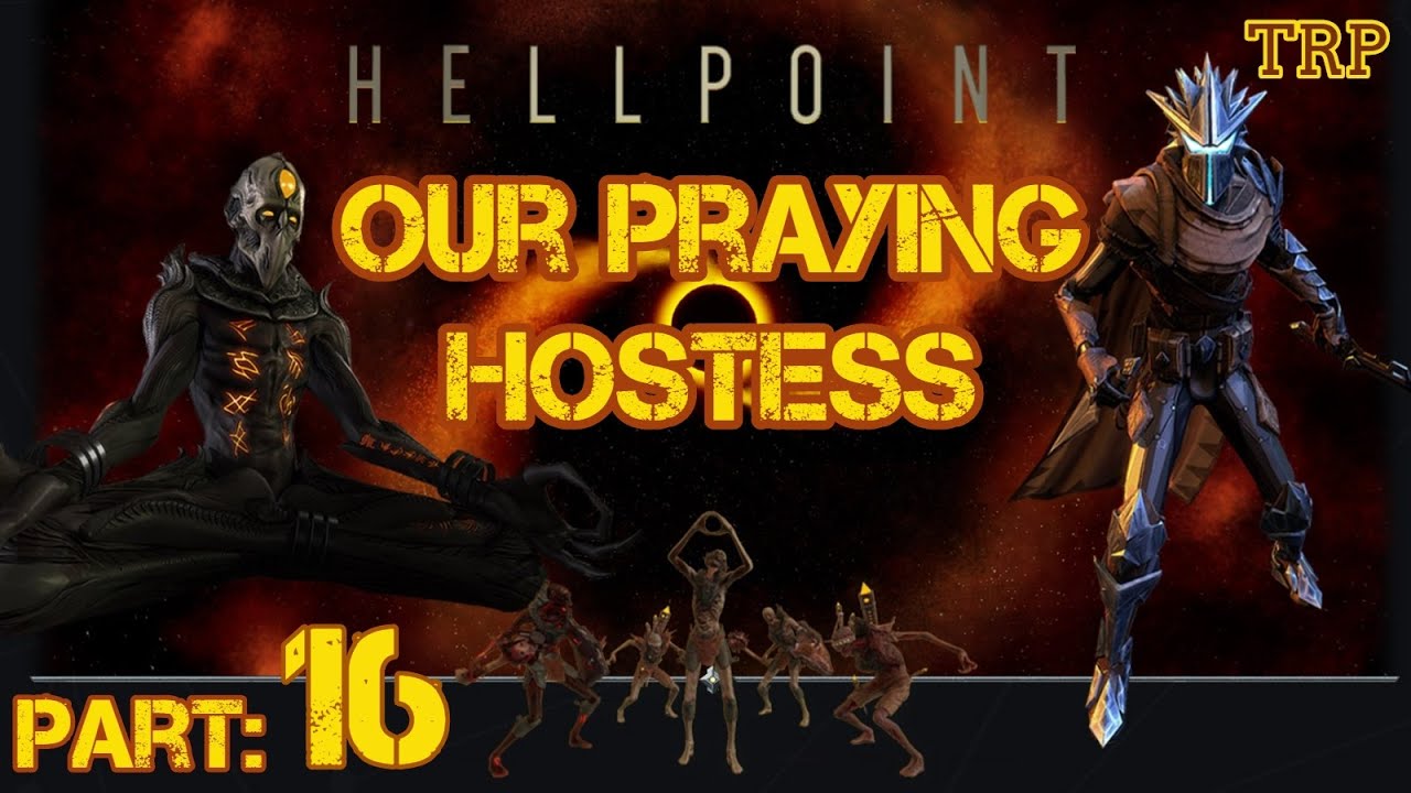HELLPOINT: Walkthrough | PART 16 | Our Preying Hostess - Boss - Alma Mater Arium  PC PS4 Xbox