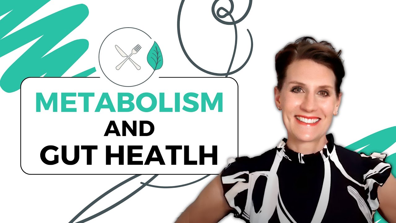 Metabolism And Gut Health