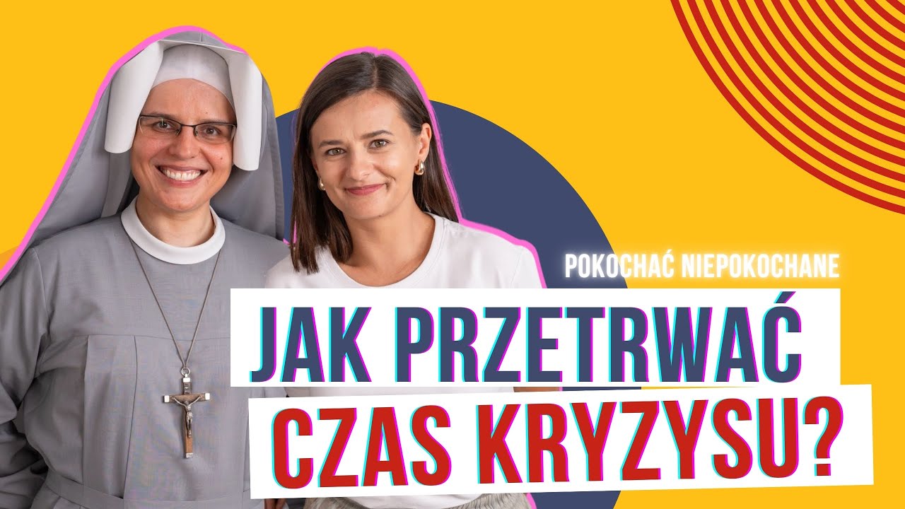 Jak przetrwać kryzys? Rozmowa z s. Gaudią Skass