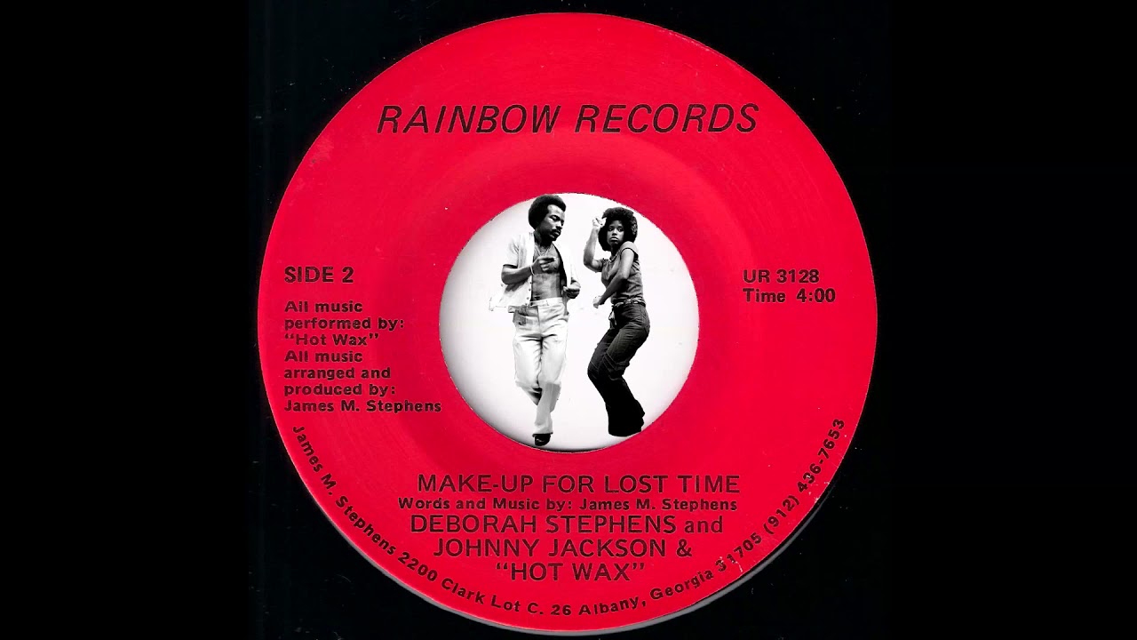 Deborah Stephens And Johnny Jackson & Hot Wax - Make-Up For Lost Time [Rainbow] 1982 Sweet Soul 45