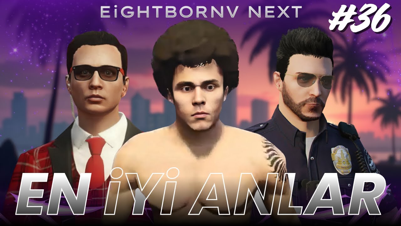 EİGHTBORNV NEXT EN İYİ ANLAR #36 | 10UR REYİZ GERİ DÖNDÜ! | Eightborn VNEWS