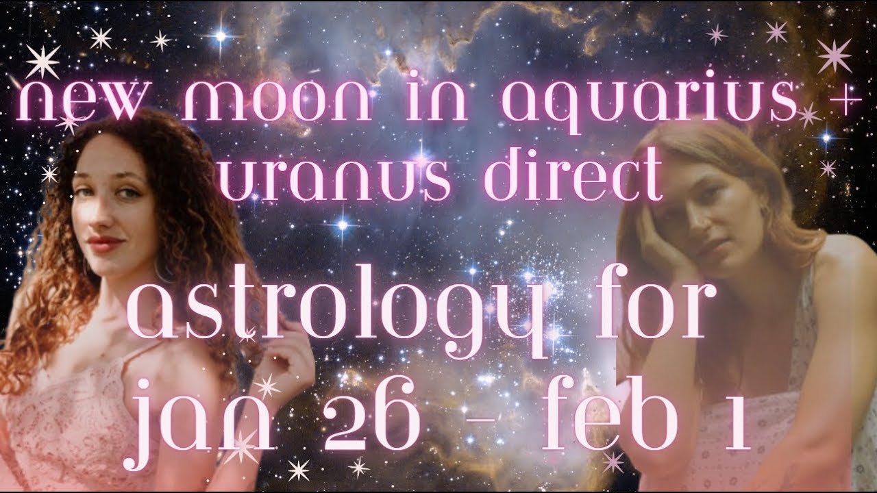 Uranus Direct | Weekly Astrology January 26 - February 1 2025