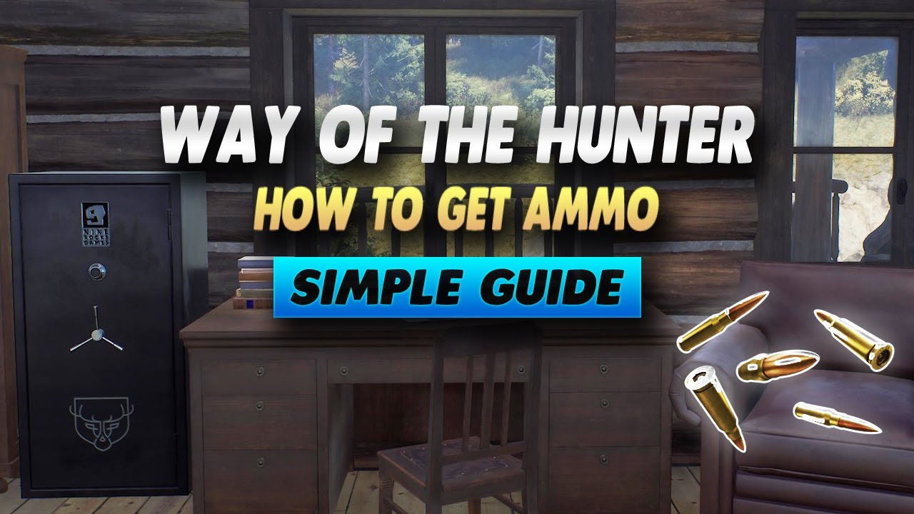 Way of the Hunter How To Get Ammo - Simple Guide