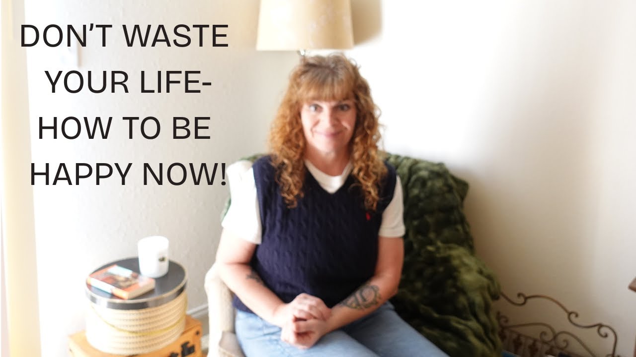 How to be Happy Now! Sharing My Top 10 List with You!