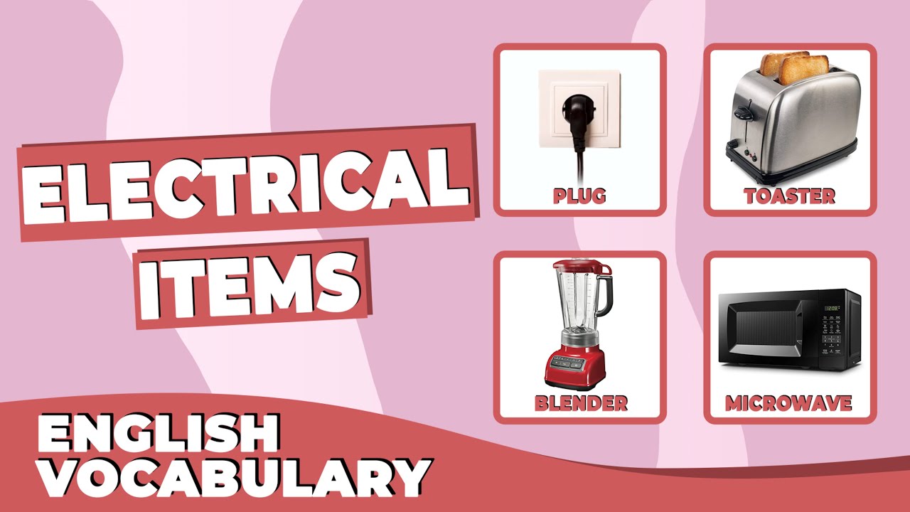 Identify Electrical Items: English Vocabulary with ESL Review