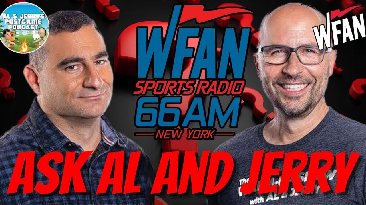 Answering Your Questions on WFAN, Sports Radio & More! | Al & Jerry's Postgame Podcast