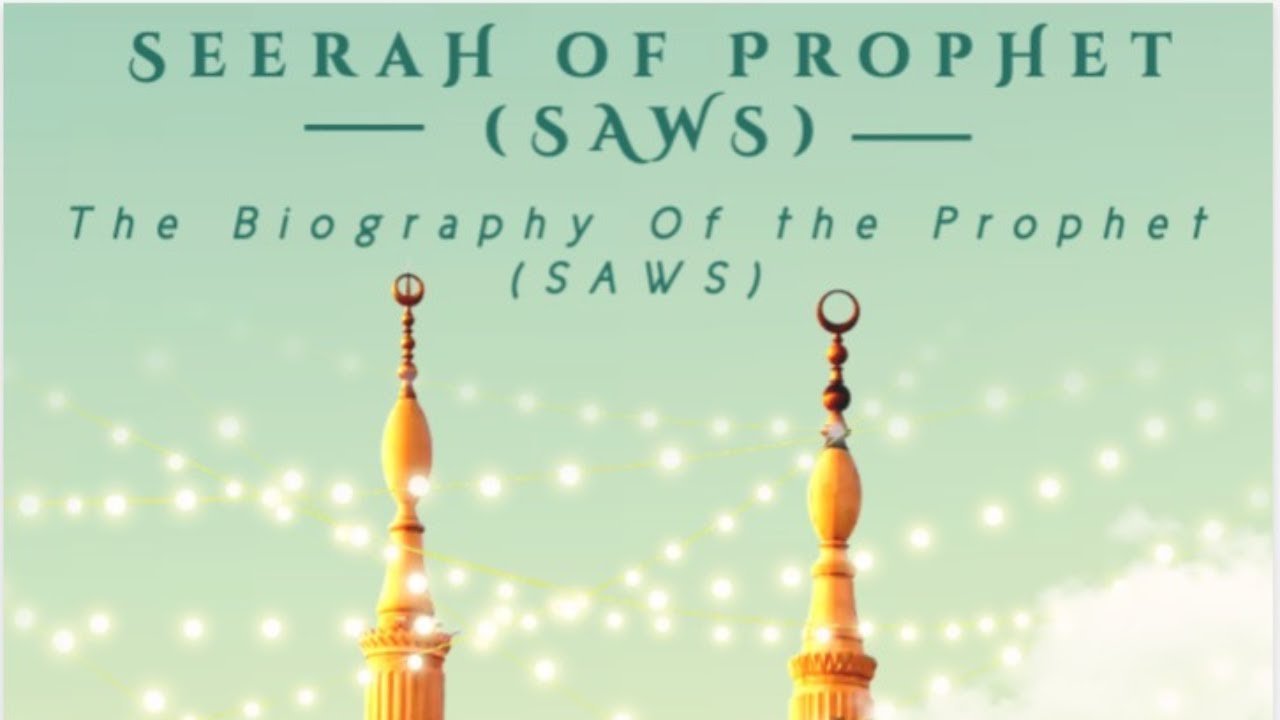 Seerah of the Prophet ﷺ | The Biography of the Prophet ﷺ | Portsmouth Muslim Academy