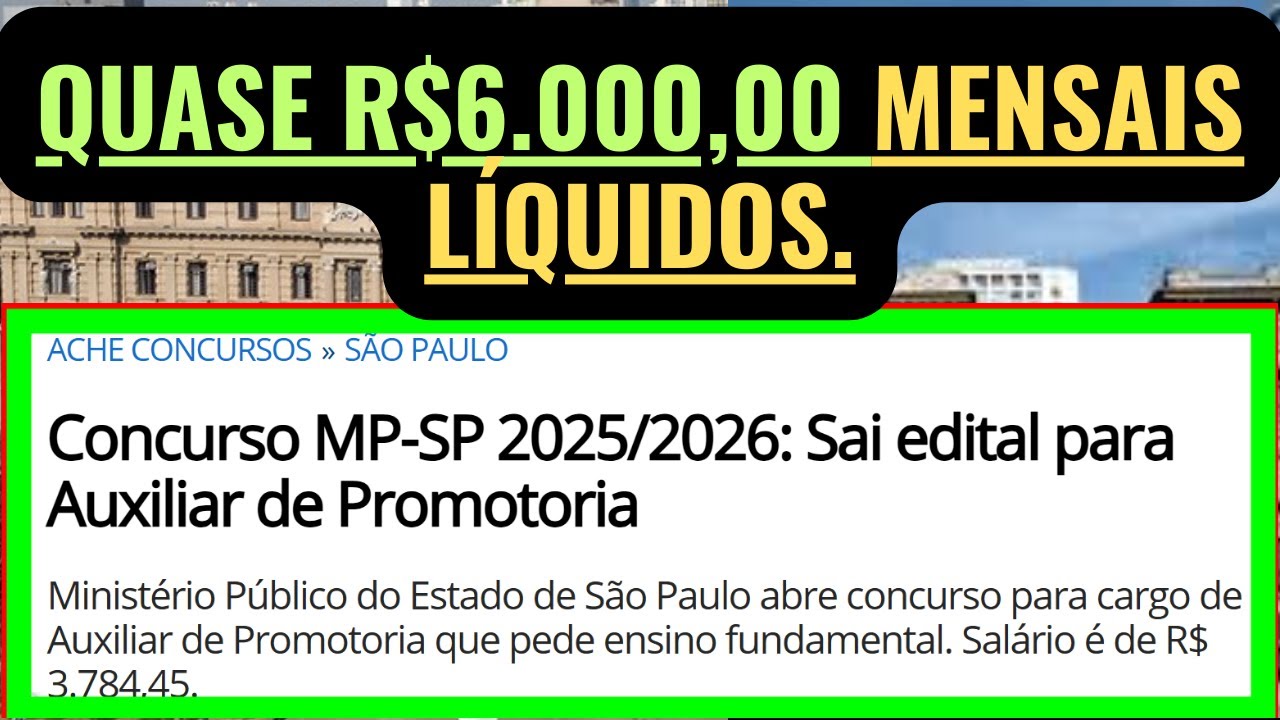 SAIU O EDITAL DE AUXILIAR DE PROMOTORIA I DO MPSP. Concurso MP SP n&iacute;vel fundamental 2025.
