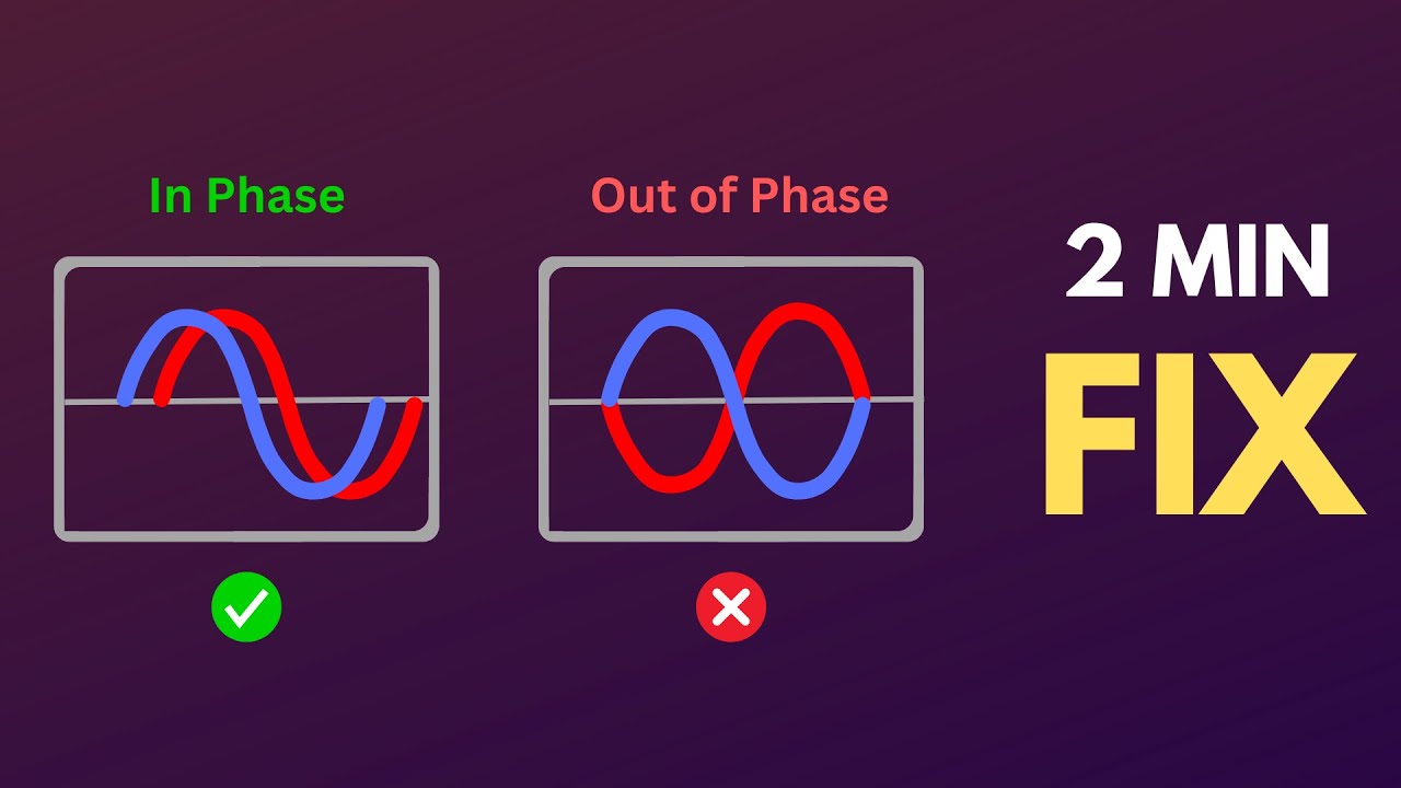 Phase Problems? Fix Your Bass, Boost Your Mix