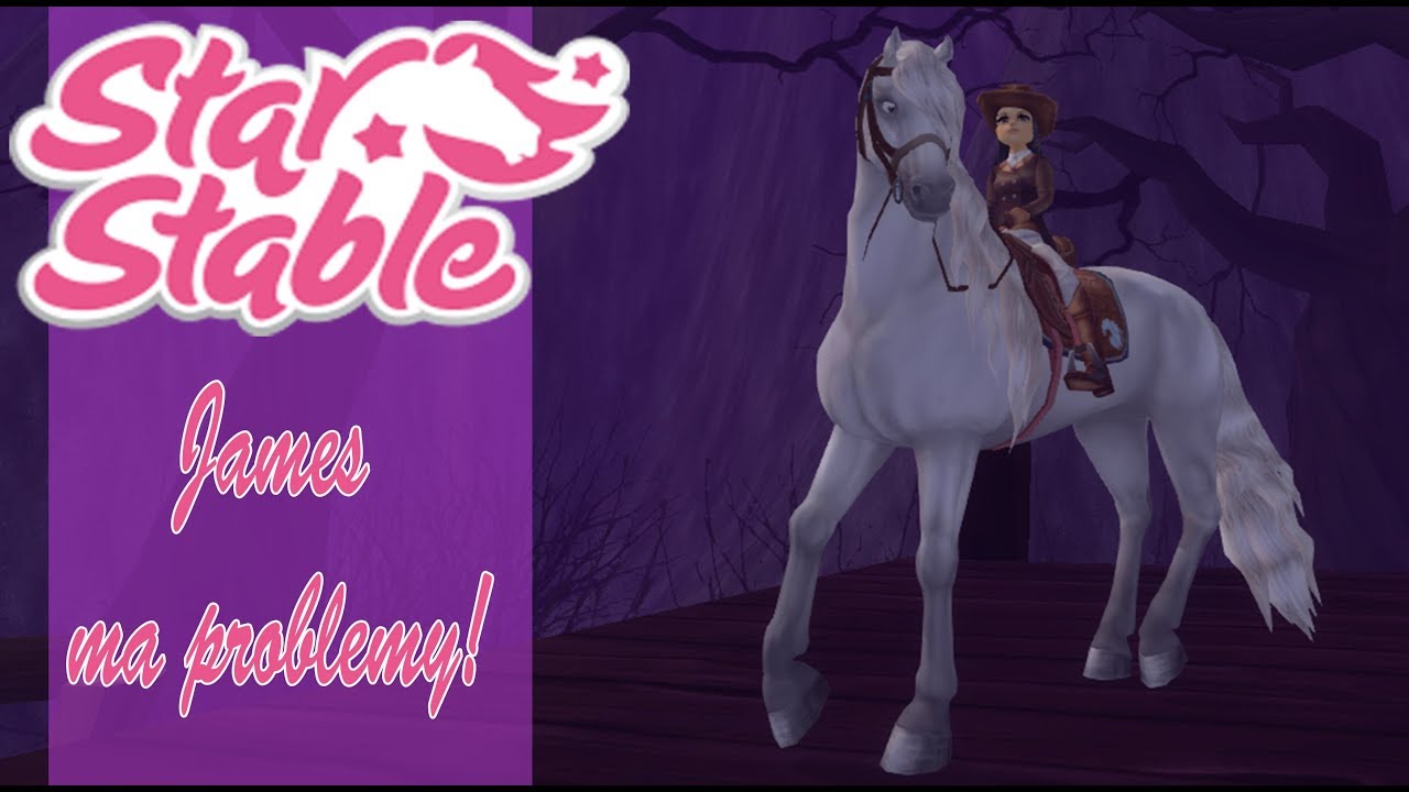 Star Stable Od Zera #103 - Sen James'a