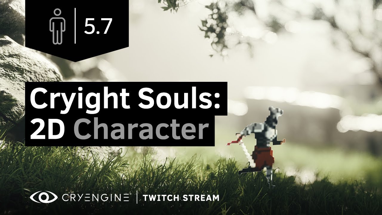 A 2D Pixel Character in a 3D CRYENGINE Environment?  - Live Stream Upload