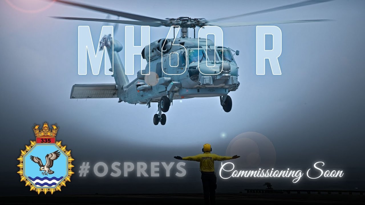 Indian Navy to commission its second MH 60R helicopter squadron | #INAS335 &ldquo;Ospreys&rdquo;