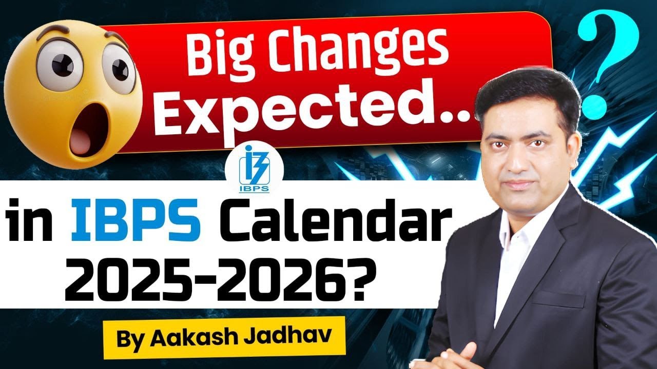 AakashWani - Big Changes Expected in IBPS Calendar 2025-26? || Aakash Jadhav