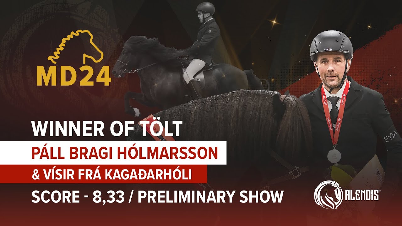 MD24 - Páll Bragi & Vísir T1 Tölt - Preliminary Show Meistaradeild