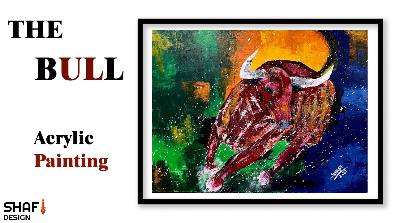 THE BULL Acrylic Painting / ShafiArt #painting #artist #sports
