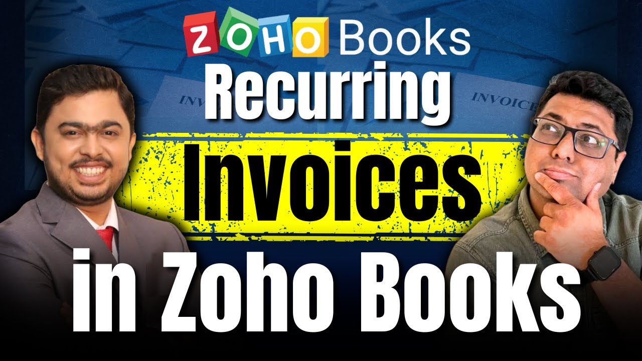 How to Create Recurring Invoices in Zoho Books - Zoho Books Guide