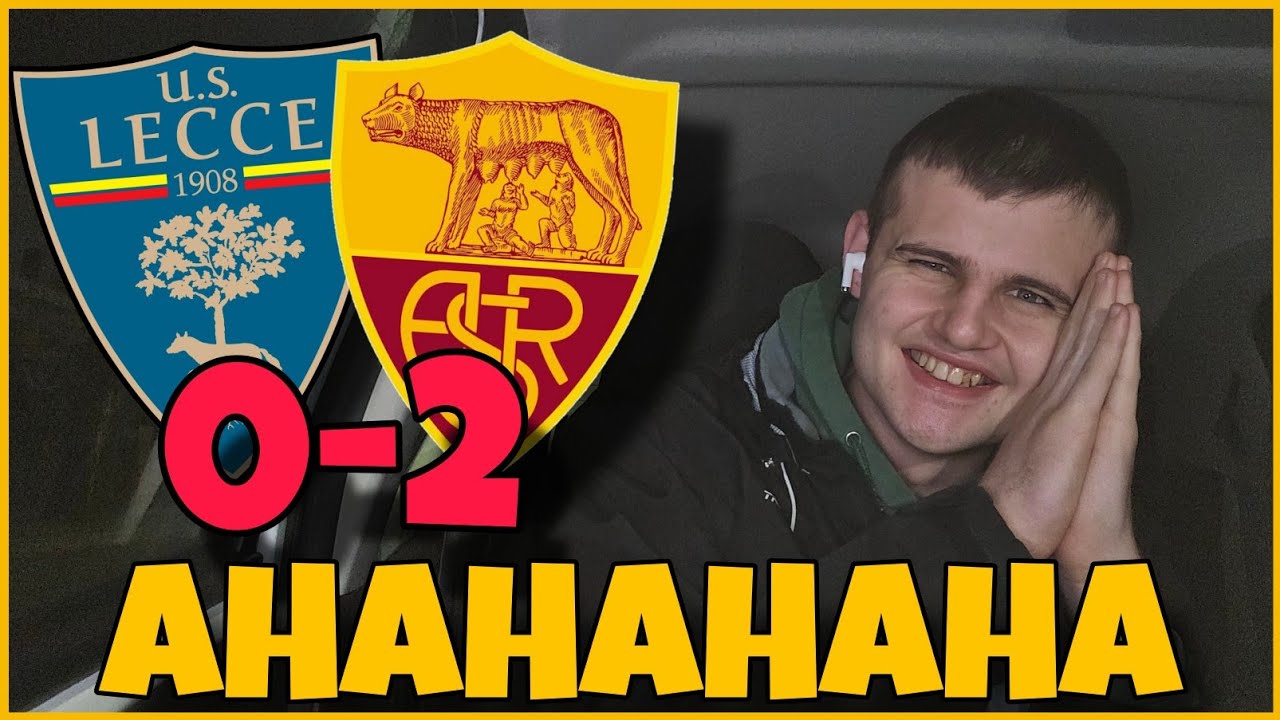 LECCE-ROMA 0-2: ODDDIOOOOOO‼️😱 HANNO FATTO GOL ENTRAMBI... 😂