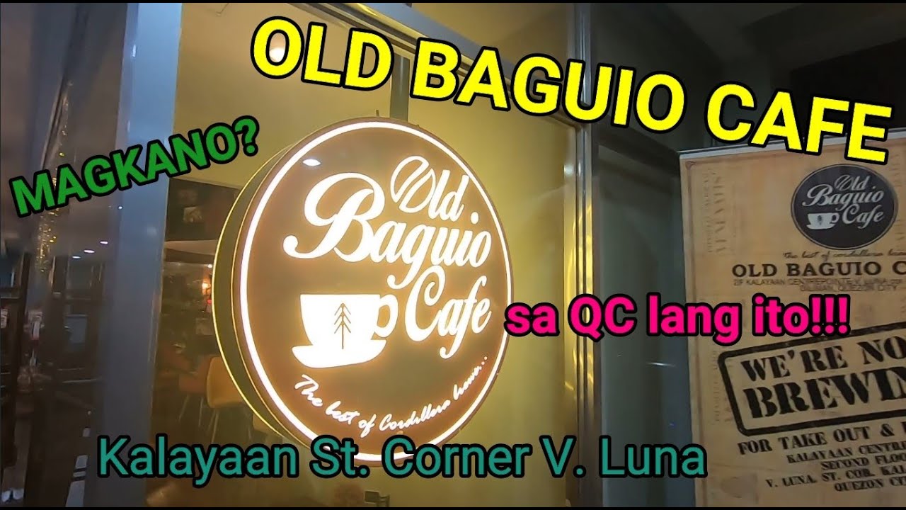 OLD BAGUIO CAFE MENU PRICE + PRICE IN THE PHILIPPINES