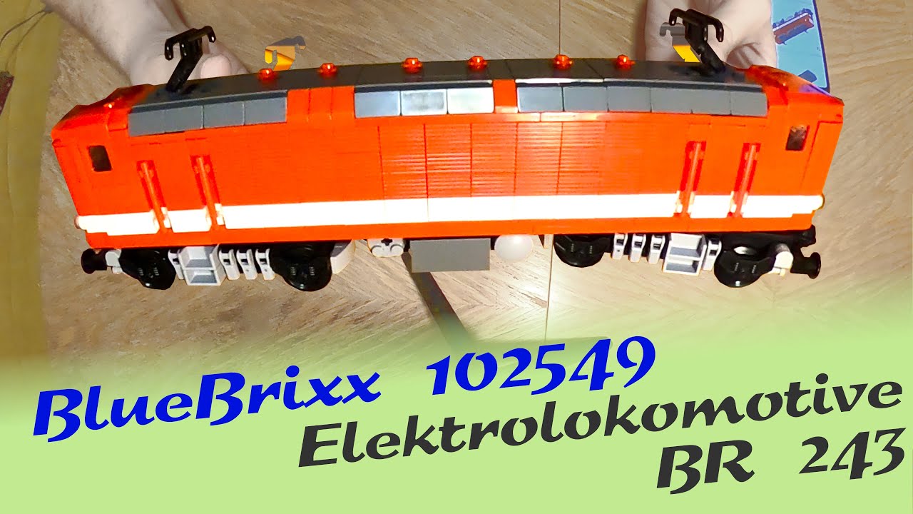 ◄ BLUEBRIXX 102549 ► Elektrolokomotive BR 243, Vorstellung und Motorisierung mit LEGO und BB-Antrieb