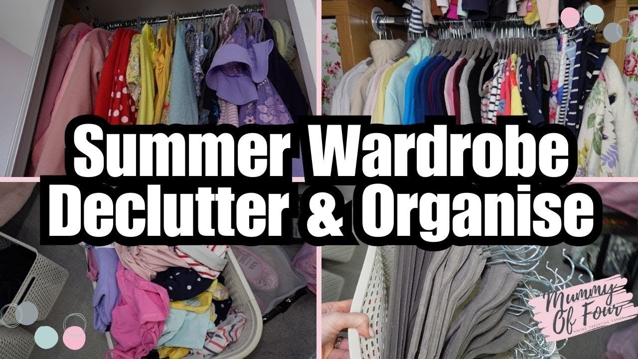 Organise & Declutter Our Summer Wardrobes
