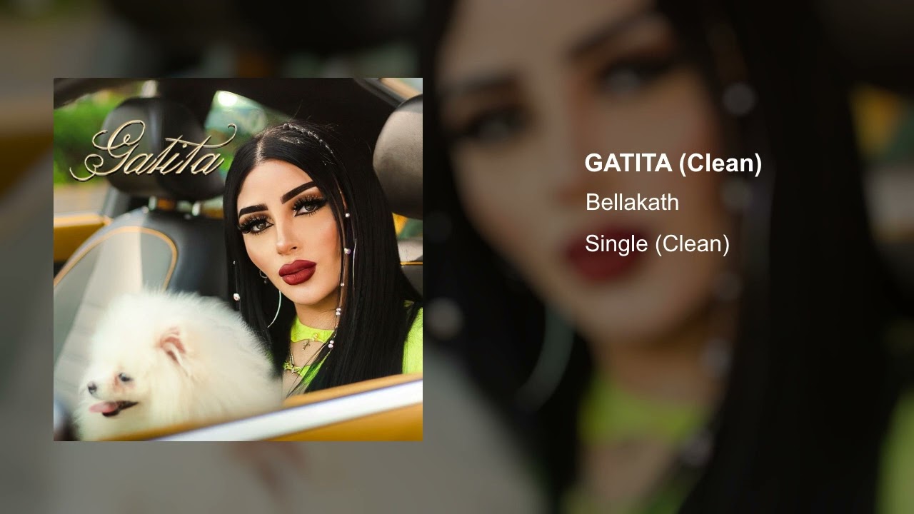 Bellakath - Gatita (Clean Version)