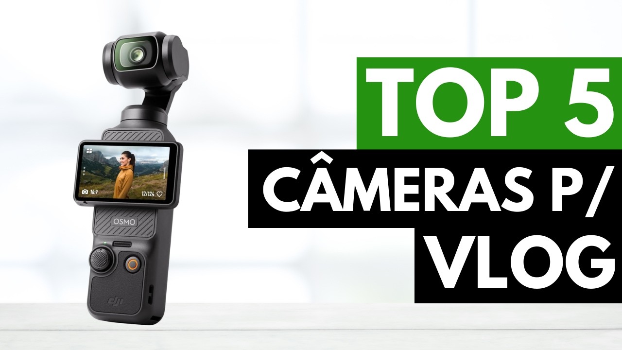 Qual a Melhor Câmera para Vlog em 2026? Veja as 5 Mais Recomendadas