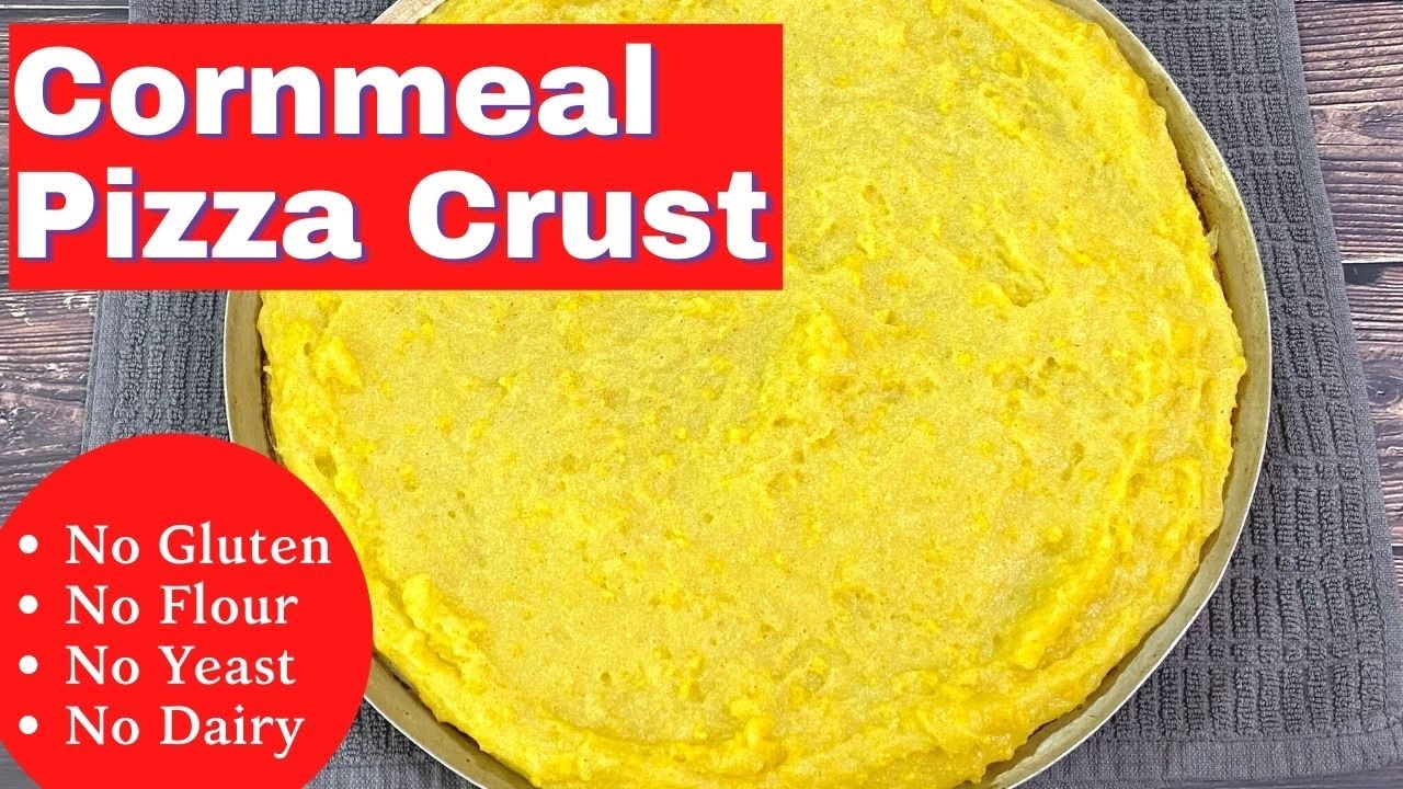 Основа для пиццы из кукурузной муки | Безглютеновая основа для пиццы без дрожжей и муки