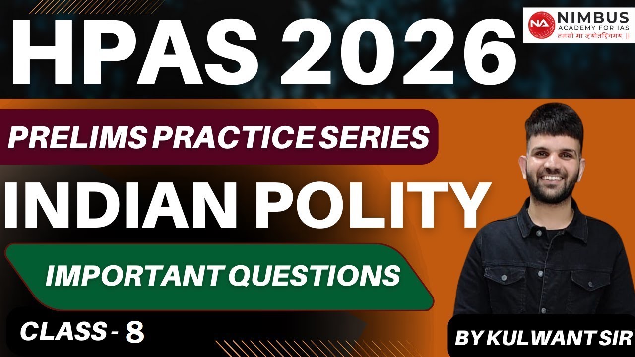 HPAS 2026 Prelims Practice Series | Indian Polity Class-8 | 