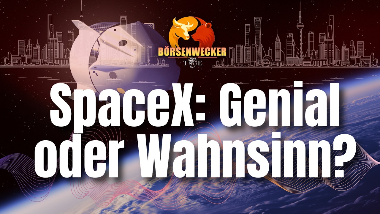 Wetten auf Elon Musks Genie - das SpaceX-IPO - der B&ouml;rsenwecker vom 27.5.26