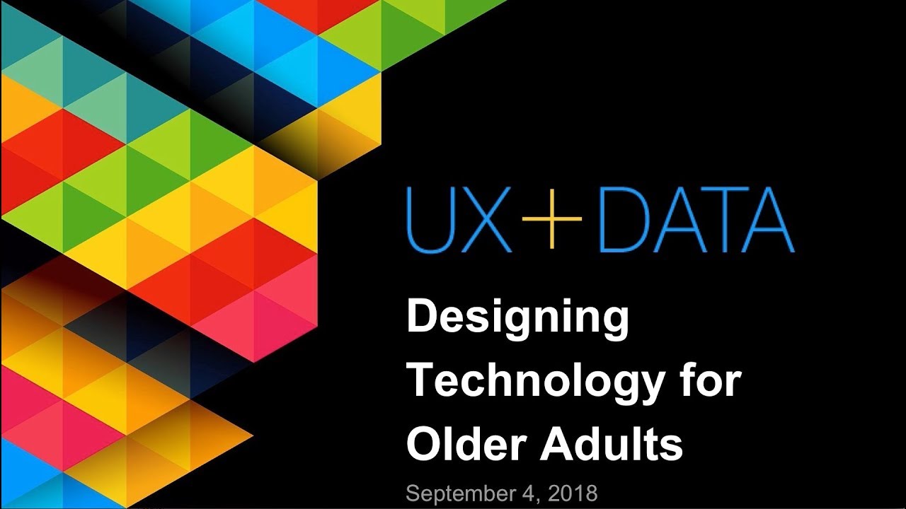 UX+Data Designing for Older Adults
