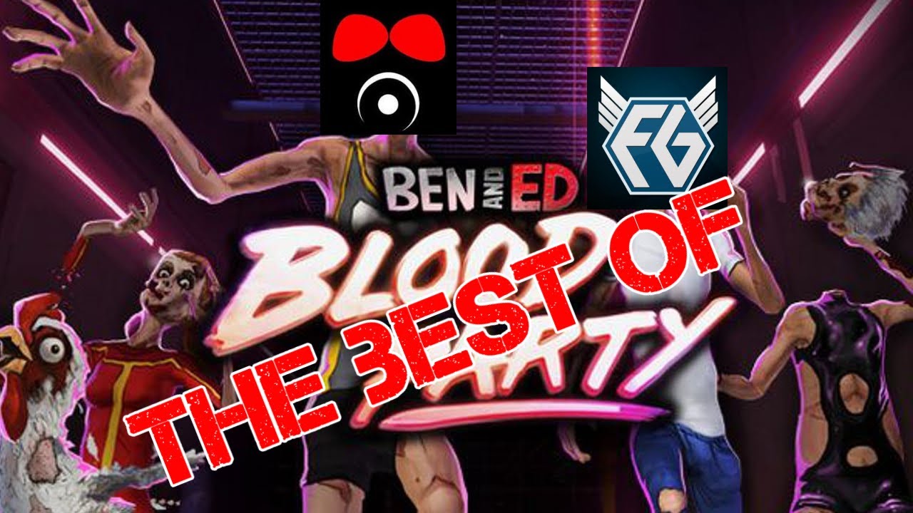 Agraelus w/ FlyGunCZ The best of Ben and Ed: Blood Party