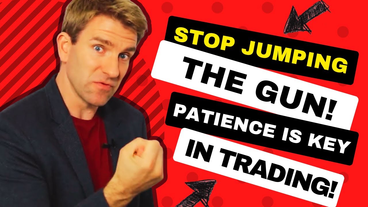 Stop Jumping the Gun! 🛑 Patience Pays Off in Trading! ✌(◔ ౪ ◔ )✌