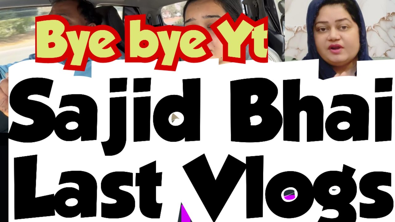 Ab sitara ky vlogs me Nazar Aonga😱Yt ko Bye Bye kardia 🤯 Sajid Ne Yt family Se Sorry karli😵