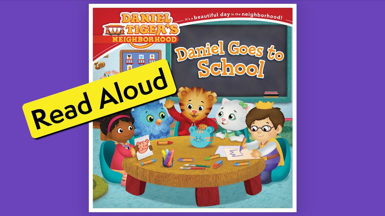 Daniel Goes to School (Read Aloud) Daniel Tiger's Neighborhood
