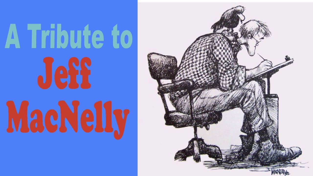 Satire Can Save Us All: Tribute to Jeff MacNelly